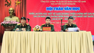 Hội thảo văn học viết về cuộc kháng chiến 50 năm sau ngày thống nhất đất nước