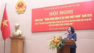 Hà Nội: Áp dụng mức xử phạt cao nhất đối với vi phạm an toàn thực phẩm