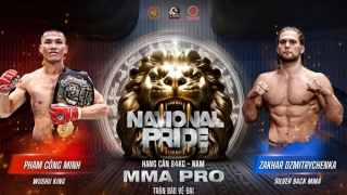 Cuộc so tài Zakhar Dmitrychenka và Phạm Công Minh: Cơ hội cho MMA Việt Nam?