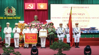 Phòng Cảnh sát hình sự Công an TP Huế đón nhận danh hiệu Anh hùng Lực lượng vũ trang nhân dân