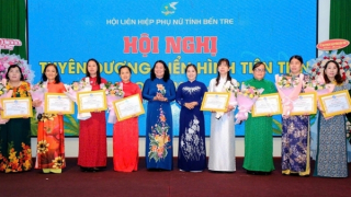 Tiếp tục xây dựng người phụ nữ Bến Tre tự tin, nhân ái, nghĩa tình, phát triển toàn diện