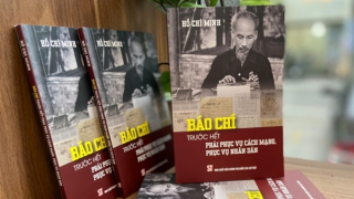 Xuất bản cuốn sách đặc biệt về những chỉ dẫn của Bác dành cho người làm báo