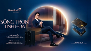 VietinBank ra mắt bộ đặc quyền ưu tiên mới: Nâng tầm trải nghiệm - Khẳng định vị thế