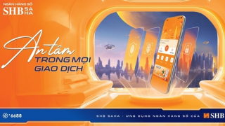 SHB SAHA: Hướng tới khách hàng, thúc đẩy chuyển đổi số quốc gia