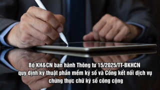 Chuẩn hoá kỹ thuật phần mềm ký số, bảo đảm an toàn giao dịch điện tử