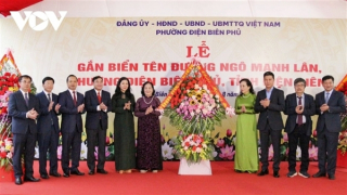 Tỉnh Điện Biên gắn biển tên đường ghi danh NSND Ngô Mạnh Lân