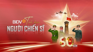 BIDV triển khai gói tín dụng nhà ở 8.000 tỷ “Tri ân người chiến sĩ” lãi suất ưu đãi 5.5%/năm
