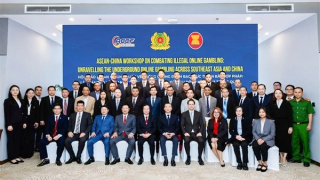 Thúc đẩy hợp tác ASEAN - Trung Quốc trong phòng, chống đánh bạc trực tuyến