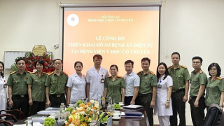 Bệnh viện Y học cổ truyền Bộ Công an chính thức triển khai bệnh án điện tử