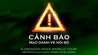 VPBank cảnh báo tình trạng lừa đảo liên quan đến vé concert G-DRAGON 2025 tại Hà Nội