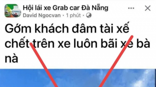 Đà Nẵng: Xử lý tài xế bịa đặt thông tin "khách đâm tài xế chết tại Bà Nà Hills"