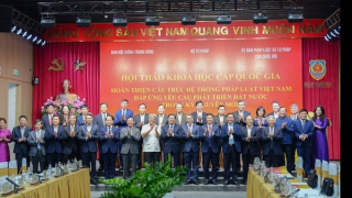 Hội thảo cấp quốc gia về hoàn thiện cấu trúc hệ thống pháp luật Việt Nam trong kỷ nguyên mới