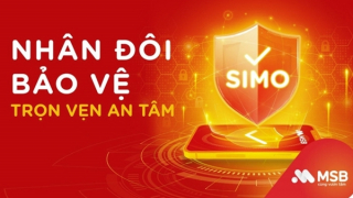MSB kết nối SIMO thành công, nhân đôi bảo mật giao dịch cho khách hàng