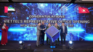 Viettel khai trương văn phòng đại diện tại Tiểu vương quốc Ả Rập Thống nhất (UAE)