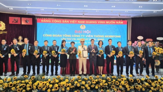 Chỉ định 15 đồng chí tham gia Ban Công đoàn Tổng Công ty viễn thông MobiFone