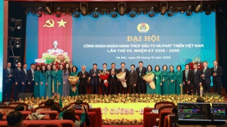 Công đoàn BIDV tổ chức thành công Đại hội đại biểu lần thứ VII, nhiệm kỳ 2025 - 2030