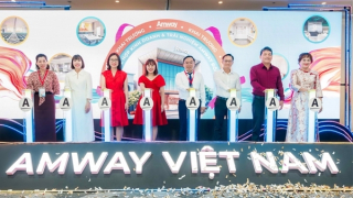Amway khai trương khu phức hợp kinh doanh và trải nghiệm tại Đồng Nai