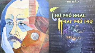 Giáo sư Thế Bảo giữa thơ phổ nhạc và nhạc phổ thơ