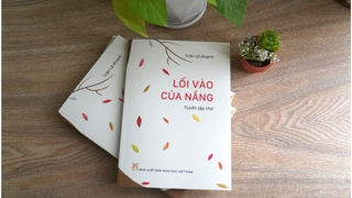 “Lối vào của nắng” - khi thi ca là những cú chạm tỉnh thức