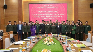 Đổi mới nội dung, phương pháp giáo dục quốc phòng, an ninh phù hợp với bối cảnh hiện nay