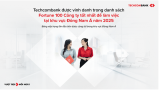 Techcombank ghi dấu ấn nhờ chiến lược nhân sự quốc tế, lọt Top 100 nơi làm việc tốt nhất Đông Nam Á