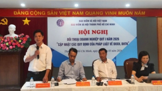 Tăng cường đối thoại với doanh nghiệp: Giải pháp nâng cao hiệu quả thực thi chính sách bảo hiểm tại TP Hồ Chí Minh