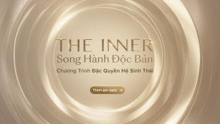 Nâng tầm đặc quyền – kiến tạo hành trình sống trọn vẹn từ bên trong