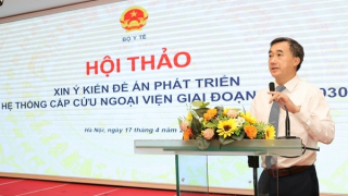 Hình thành hệ thống cấp cứu ngoại viện hiện đại, tiếp cận hiện trường nhanh nhất