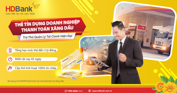 Nhiều ưu đãi với “Dòng thẻ tín dụng mua xăng dầu” của HDBank -0