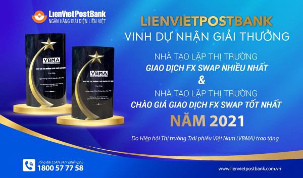 LienVietPostBank được vinh danh ở vị trí cao nhất trong giải thưởng Nhà tạo lập thị trường của VBMA năm 2021 -0