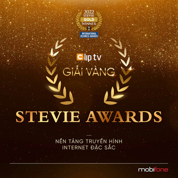 MobiAgri và ClipTV của MobiFone giành giải Vàng tại giải thưởng Stevie Awards -0