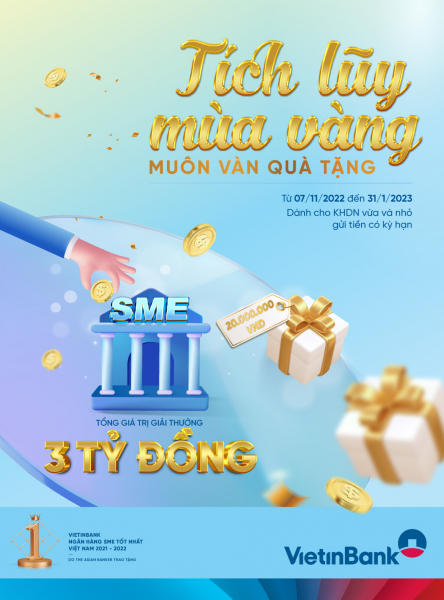 3 tỷ đồng dành tặng doanh nghiệp SME gửi tiền tại VietinBank -0