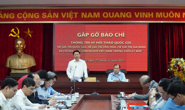 Làm rõ hệ giá trị quốc gia, hệ giá trị văn hóa, hệ giá trị gia đình và chuẩn mực con người Việt Nam trong thời kỳ mới -0