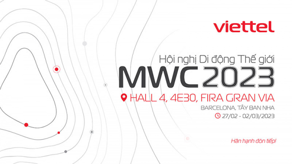 Viettel tham dự Hội nghị Di động Thế giới (MWC) 2023 -0