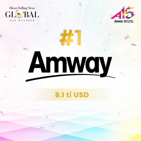 Tập đoàn Amway 11 năm liên tiếp dẫn đầu ngành bán hàng trực tiếp thế giới -0