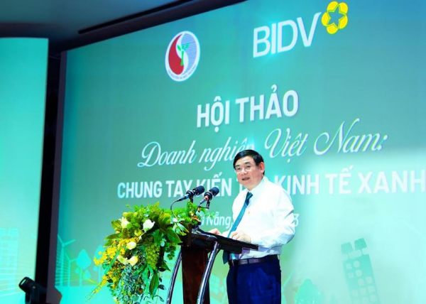 BIDV tổ chức Hội thảo “Doanh nghiệp Việt Nam - Chung tay kiến tạo Kinh tế Xanh” -0