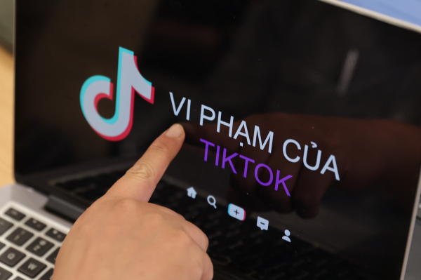 Từ sai phạm của TikTok tại Việt Nam: Cần những giải pháp quyết liệt và đồng bộ -0