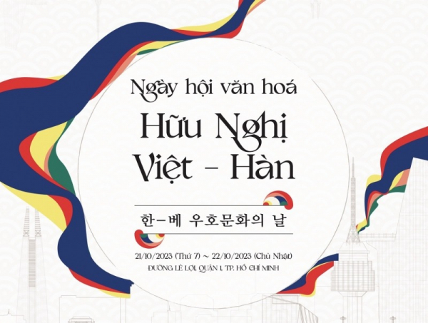 HCMC to host Vietnam – RoK Friendship Cultural Festival 2023 -0