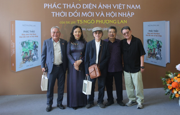 “Phác thảo điện ảnh Việt Nam thời đổi mới và hội nhập” của TS Ngô Phương Lan: Cuốn sách nghiên cứu có hệ thống, giàu giá trị về điện ảnh Việt Nam -0