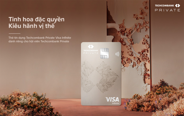 Ra mắt đặc quyền Techcombank Private: Bộ đôi thẻ thanh toán và thẻ tín dụng xứng tầm vị thế -0