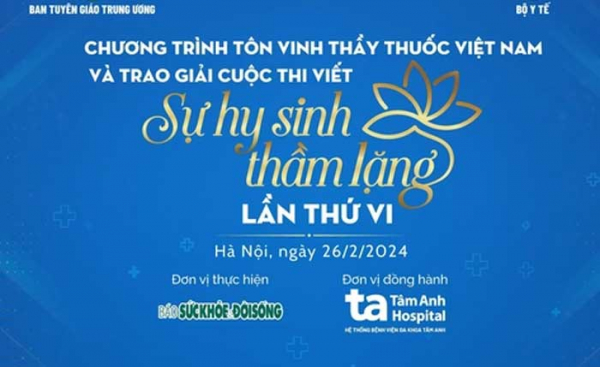 Ngày 26/2, trao giải cuộc thi viết “Sự hy sinh thầm lặng” lần thứ VI -0