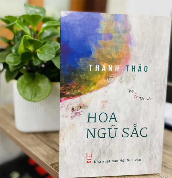 Nhà thơ Thanh Thảo: Yếu mềm với “Hoa ngũ sắc” -1