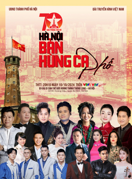 “Hà Nội - Bản hùng ca phố” tại di sản Hoàng thành Thăng Long -0