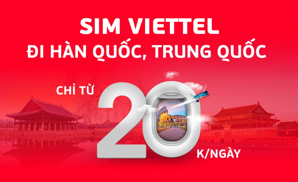 Viettel tăng tới 50% lưu lượng, giá không đổi khi roaming tại Hàn Quốc và Trung Quốc -0