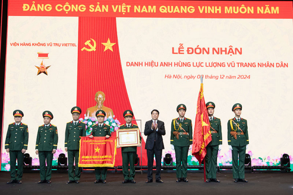 Viện Hàng không vũ trụ Viettel đón nhận danh hiệu Anh hùng Lực lượng vũ trang nhân dân -0