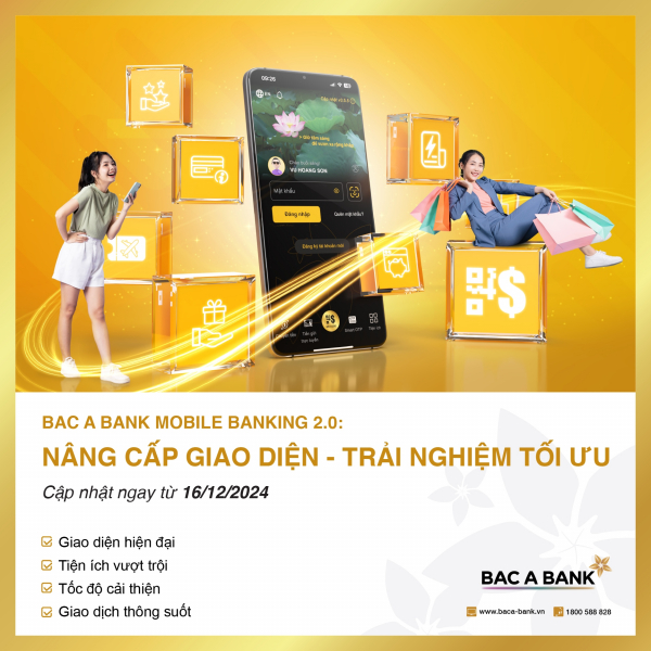 BAC A BANK ra mắt giao diện mới của ứng dụng ngân hàng điện tử -0