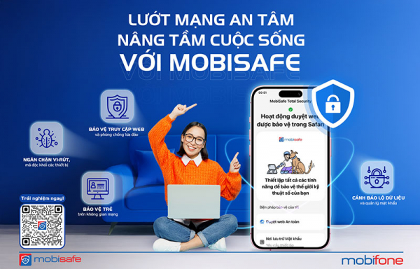 MobiSafe - “Áo giáp” bảo vệ người dùng trước các mối đe dọa trực tuyến -0