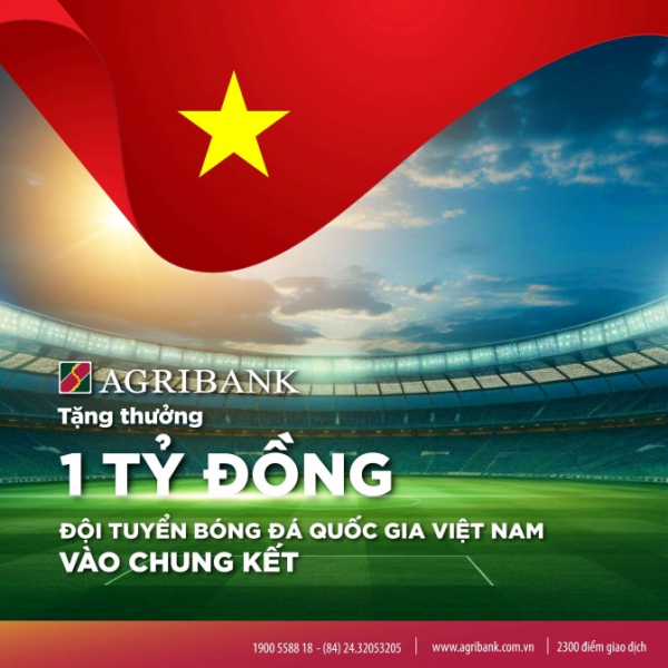 Agribank tặng thưởng 1 tỷ đồng cho Đội tuyển Bóng đá Quốc gia Việt Nam -0