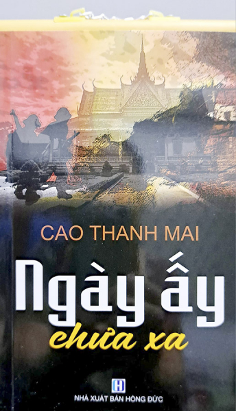 Cao Thanh Mai: Lời châu thổ trổ xanh chín nhánh -1