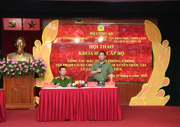 Hội thảo  “Công tác đấu tranh phòng, chống tội phạm có tổ chức, tội phạm xuyên quốc gia - Lý luận và thực tiễn” -0